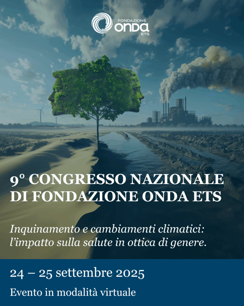 Congresso Nazionale di Fondazione Onda: nuove prospettive su inquinamento e Alzheimer